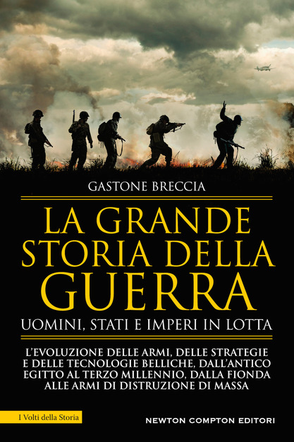 La Grande storia della guerra